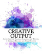Creative Output: Activities for Teaching Speaking and Writing - Paperback