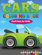 Cars Coloring Book: Cool Cars for Kids - Paperback