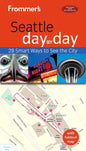 Frommer's Seattle Day by Day - Paperback