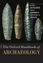 The Oxford Handbook of Archaeology - Paperback