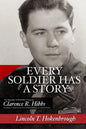 Every Soldier Has a Story - Paperback