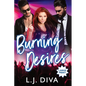 Burning Desires (Large Print) - Paperback
