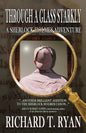 Through A Glass Starkly: A Sherlock Holmes Adventure - Paperback