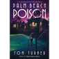 Palm Beach Poison - Paperback