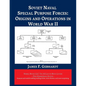 Soviet Naval Special Purpose Forces: Origins and Operations in World War II - Paperback