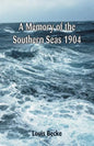 A Memory Of The Southern Seas 1904 - Paperback