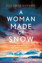 A Woman Made of Snow - Paperback
