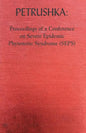 Petrushka: Proceedings of a Conference on Severe Epidemic Phytonotic Syndrome (SEPS) - Paperback