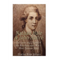 Nathan Hale and John André: The Lives and Deaths of the Revolutionary War's Most Famous Spies - Paperback