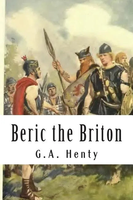 Beric the Briton - Paperback