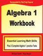 Algebra 1 Workbook: Essential Learning Math Skills Plus Two Algebra 1 Practice Tests - Paperback