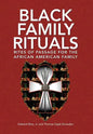 Black Family Rituals - Hardcover