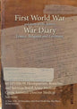 60 DIVISION Headquarters, Branches and Services Royal Army Medical Corps Assistant Director Medical Services: 22 June 1916 - 30 November 1916 (First W - Paperback