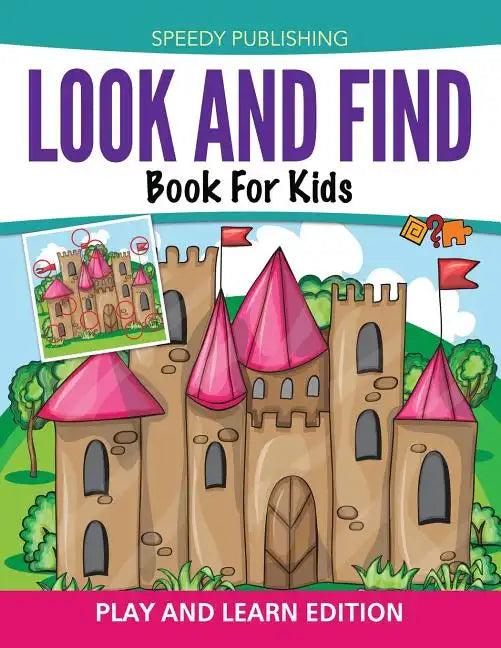 Look And Find Book For Kids: Play and Learn Edition - Paperback