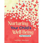 Nurturing Your Child's Well-Being: Upper Elementary - Paperback
