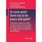 At Some Point There Has to Be Peace and Quiet!: Institutional Struggle to Working Through the Past of Sexual Violence and Abuse of Power at an Institu - Paperback