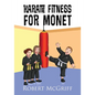 Karate Fitness for Monet - Paperback