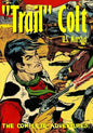 "Trail" Colt U.S. Marshal: The Complete Adventures - Paperback