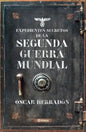 Expedientes Secretos de la Segunda Guerra Mundial - Paperback