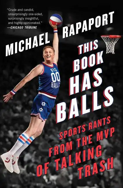 This Book Has Balls: Sports Rants from the MVP of Talking Trash - Paperback