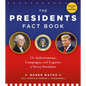 The Presidents Fact Book: The Achievements, Campaigns, and Legacies of Every President - Paperback