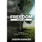 Freedom Study Guide: 8 Steps to Healing and Transformation - Paperback