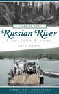 Tales of the Russian River: Stumptown Stories - Hardcover