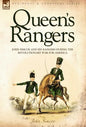 Queen's Rangers: John Simcoe and His Rangers During the Revolutionary War for America - Hardcover