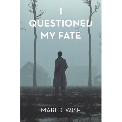 I Questioned My Fate - Paperback