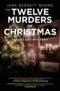 The Twelve Murders of Christmas: A Toni Day Mystery - Paperback