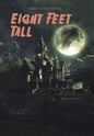 Eight Feet Tall - Hardcover