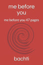 me before you: me before you 47 pages - Paperback
