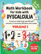 Math Workbook For Kids With Dyscalculia. A resource toolkit book with 100 math activities to overcoming difficulties with numbers. Volume 1. Full colo - Paperback