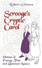 Scrooge's Cryptic Carol: Visions of Energy, Time, and Quantum Nature - Hardcover
