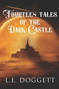 Tales Of The Dark Castle: 14 stories of different genres dealing with a castle. - Paperback