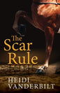 The Scar Rule - Paperback