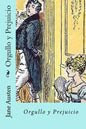 Orgullo y Prejuicio (Spanish) Edition - Paperback