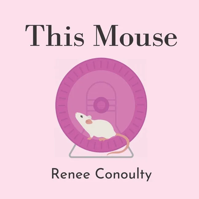 This Mouse: A Rhyming Picture Book for 3-7 Year Olds - Paperback