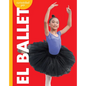 Curiosidad Por El Ballet - Hardcover