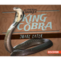 King Cobra: Snake Eater - Library Binding