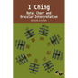 I Ching: Natal Chart and Oracular Interpretation - Paperback