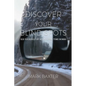 Discover Your Blind Spots: Rid Yourself of Relational Time Bombs - Paperback