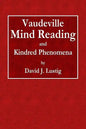 Vaudeville Mind Reading and Kindred Phenomena - Paperback