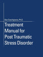 Treatment Manual for Post Traumatic Stress Disorder - Paperback