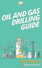 Oil and Gas Drilling Guide - Paperback