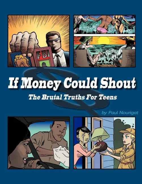 If Money Could Shout - Paperback
