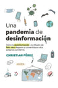 Una pandemia de desinformación - Paperback