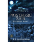 Nostalgic Rain: Galaxies Away - Paperback