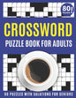 Crossword Puzzle Book For Adults: Challenging Crossword Brain Game Book For Puzzle Lovers Senior Mums And Dads To Make Enjoyment During Holiday With S - Paperback