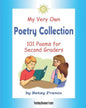 My Very Own Poetry Collection: 101 Poems For Second Graders - Paperback